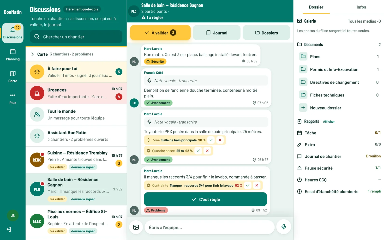 Vue bureau : la discussion d'un chantier avec les infos à valider et le dossier du chantier.